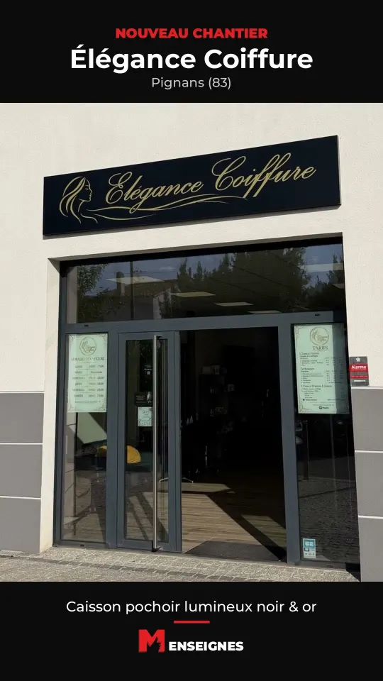 Vidéo : Enseigne lumineuse Élégance Coiffure à Pignans (Var) – caisson pochoir noir et or